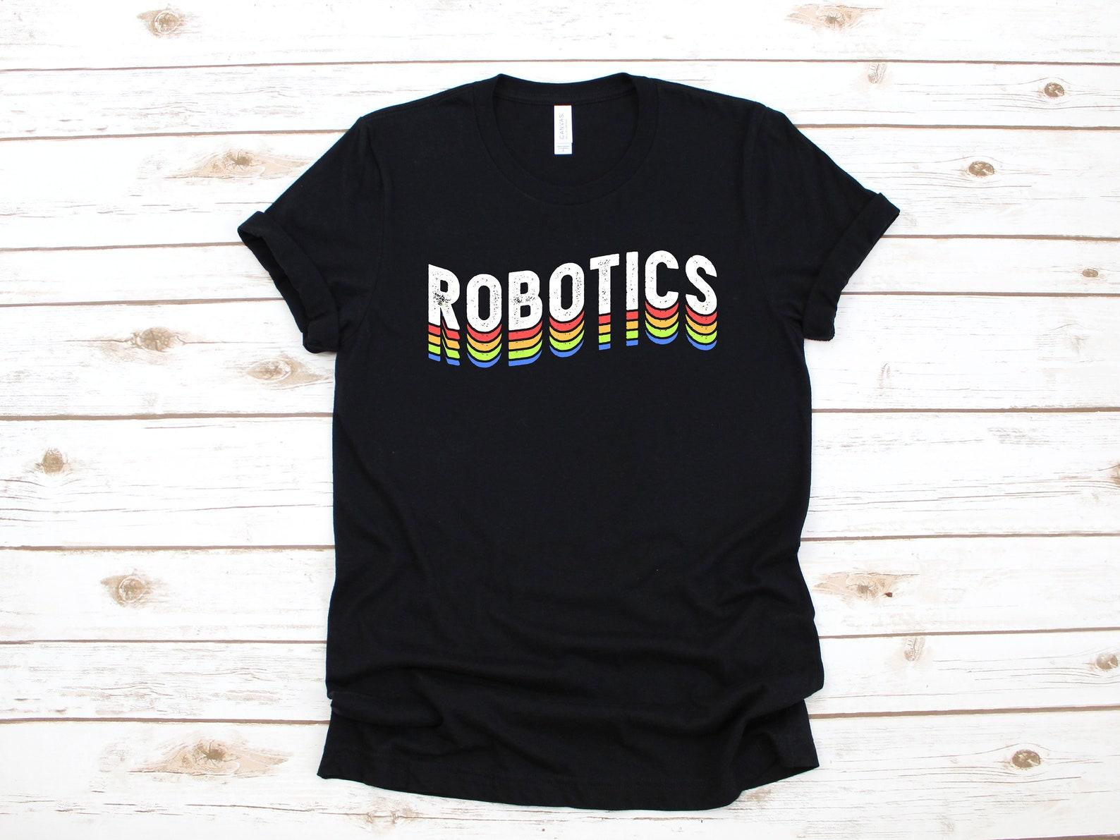 Robotics T-Shirt, Cool Robotics Shirt, Robotics Kids Tee, Robotics Team Tank Top, Building Robots T-shirt, T-shirt,T-shirt 2XL
