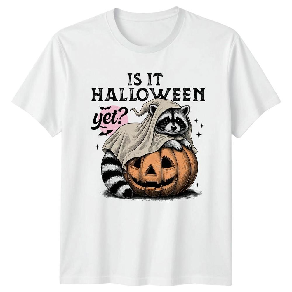 Is It Halloween Yet TShirt Raccoon Halloween Gift For Him And Her S