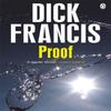 Proof by Dick Francis Paperback Book 9781405916639