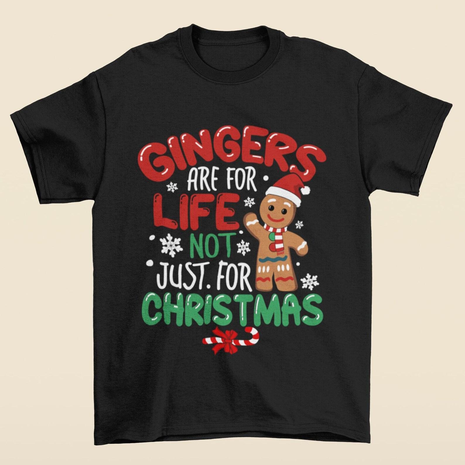Funny Christmas T-Shirt: Gingers Are For Life, Gingerbread Man S