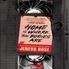 Home Is Where The Bodies Are by Jeneva Rose Paperback Book 9781398723566