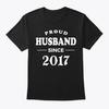 Proud Husband Since S T Shirt Made In the USA Size To 5XL