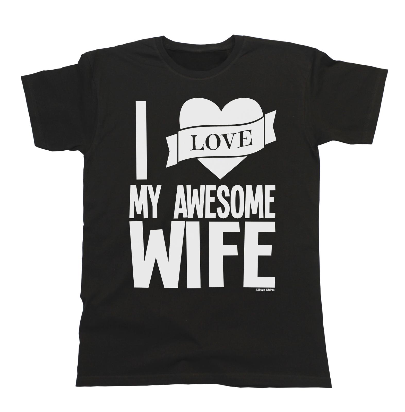 I Love My Awesome Wife Mens T-Shirt Funny Christmas Gift For Husband S