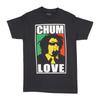 Pawn Stars Chum Love Unisexs T Shirt