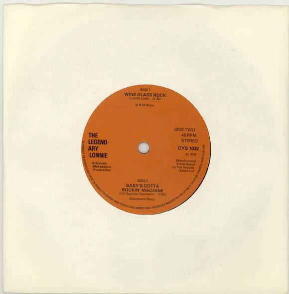 7inch Record LEGENDARY LONNIE - Wine Glass Rock CYS1032 Charly Records 1978 UK Rock Used