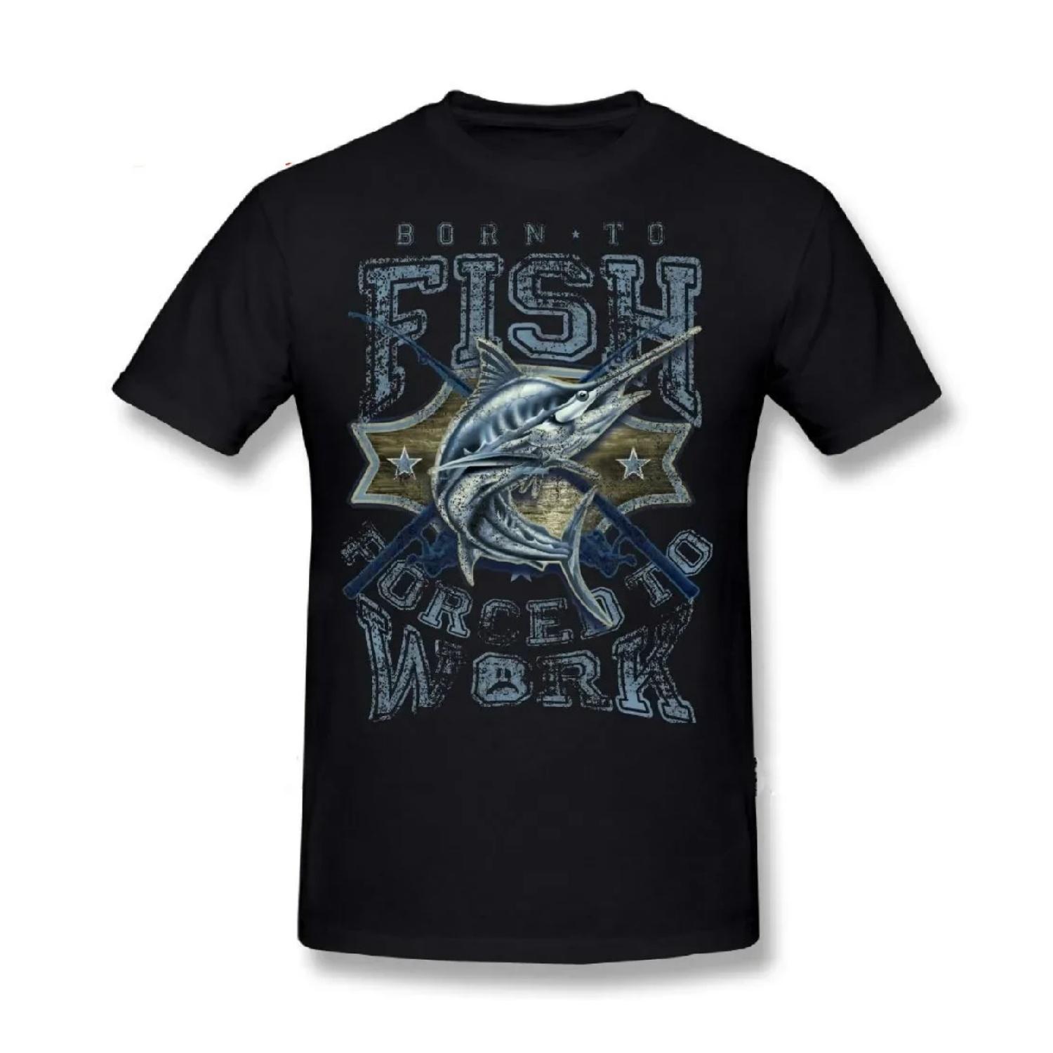 Born To Fish Forced To Work. Fishing Fisherman Angler Gift T-Shirt S