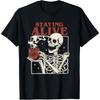 Halloween Staying Alive Skeleton Drink Coffee Funny Skeleton Cotton Men T Shirt