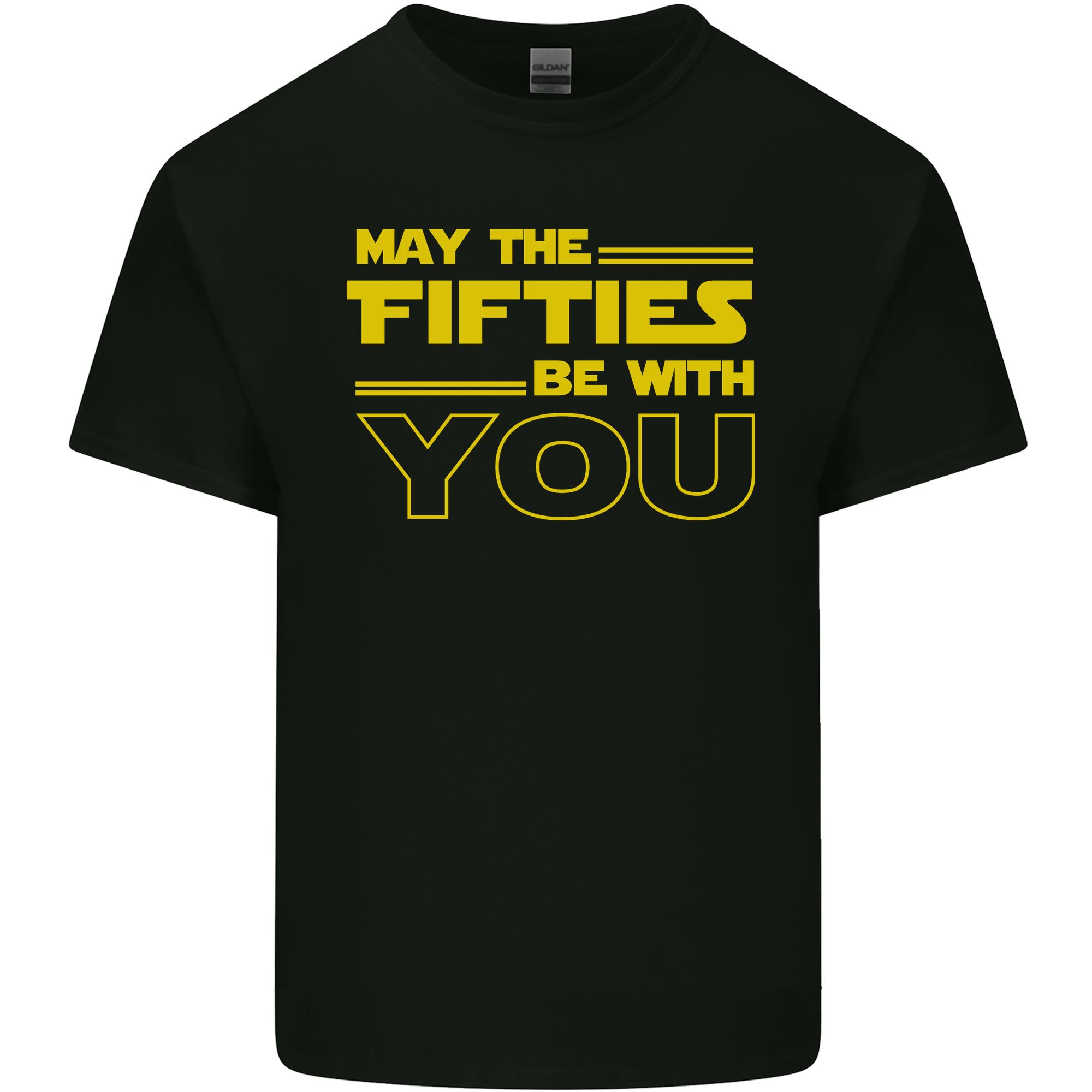May the 50s Fifties Be With You SciFi Unisexs Light Cotton TShirt S