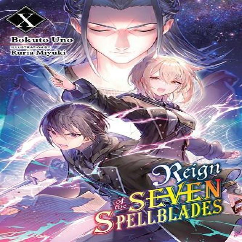Reign of the Seven Spellblades Vol. 10 light novel by Ruria Miyuki... 9781975369569