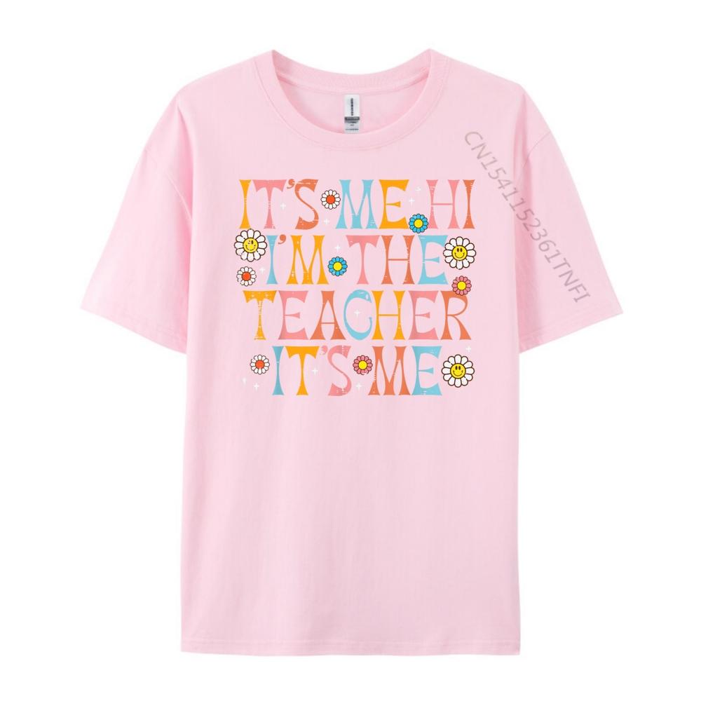 Its Me Hi Im The Teacher Appreciation Back To School Women Grahpic Tee Shirt Mens Clothing T Shirt Leisure