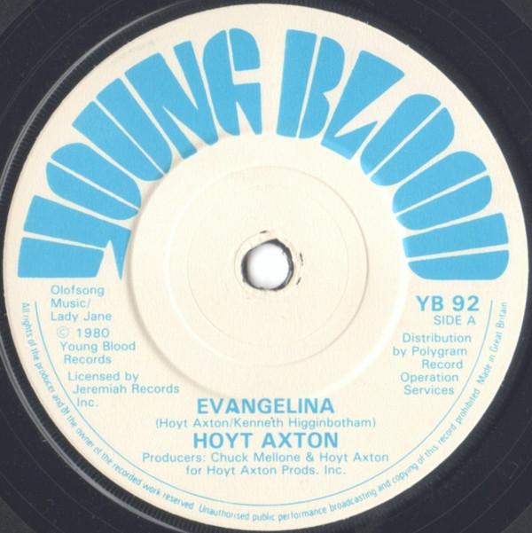 

7inch Record HOYT AXTON Evangelina Hotel Ritz YB92 Young Blood 1980 UK CountryFolk Used