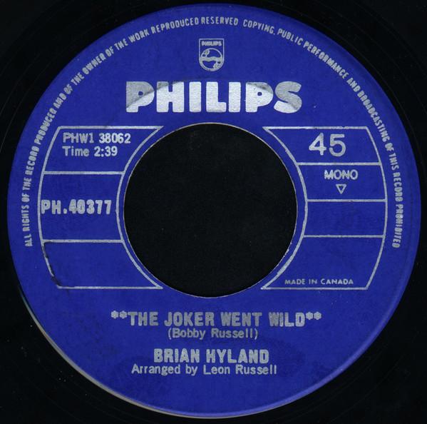 

7inch Record BRIAN HYLAND - The Joker Went Wild PH40377 Philips 1966 Canada Rock Used