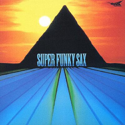 CD SUPER FUNKY SAX - Super Funky Sax RKCJ6004 Roving Spirits 2002 Japan ObiJazz Used