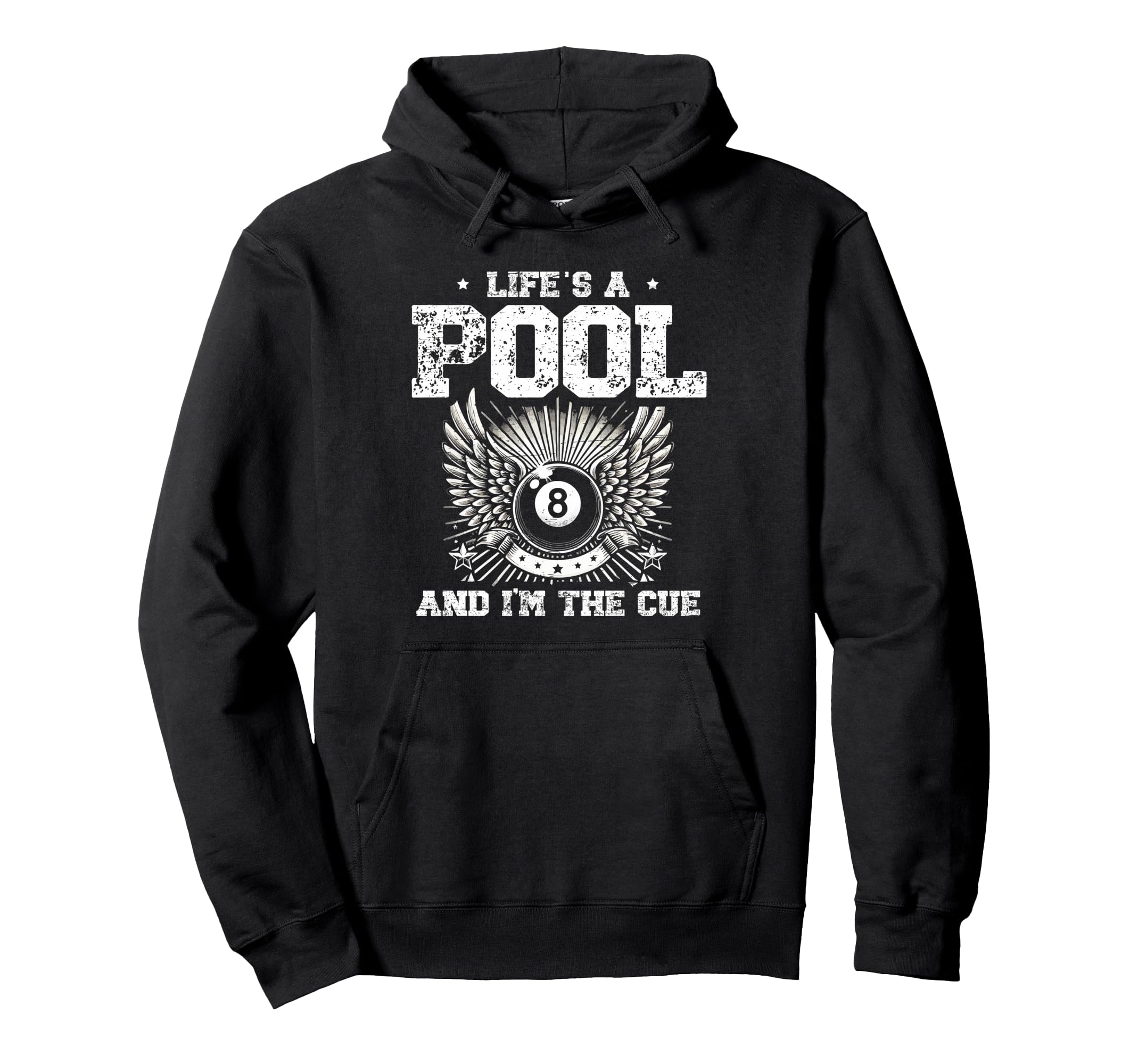 

A Pool And The Cue Billiard Cue Snooker Hoodie Life s I m