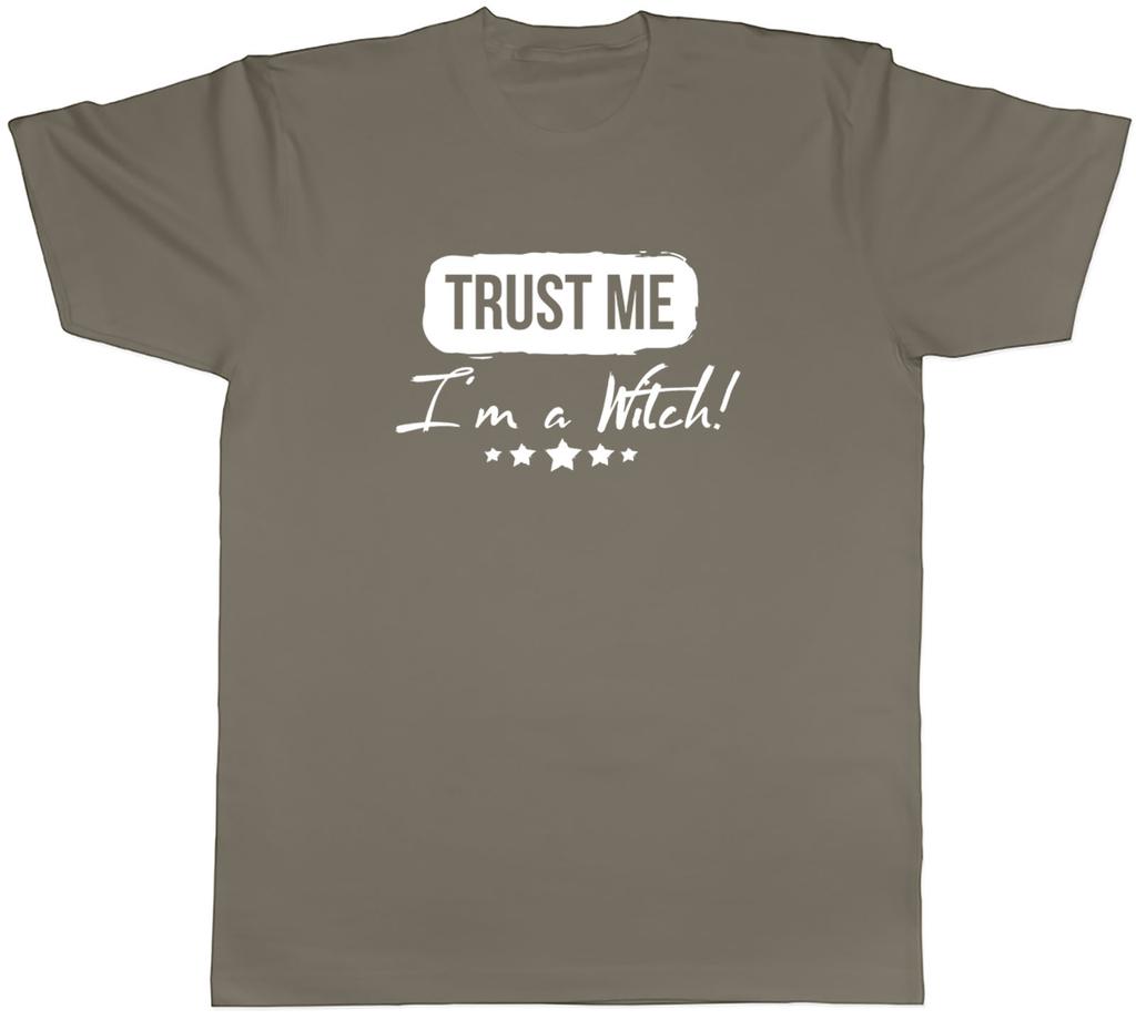 Trust me Im a Witch Unisexs Unisex TShirt Tee