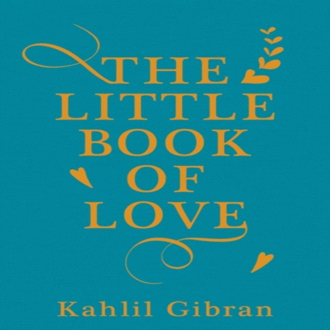 Das kleine Buch der Liebe von Kahlil Gibran Hardcover Buch 9781786072818