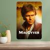 MacGyver Classic TV Show Metal Poster Sign