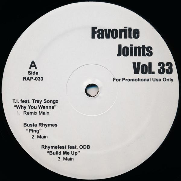 

12inch Record VARIOUS - Favorite Joints Vol. 33 RAP033PROMO Favorite Joints 2006 US Rap & Hip-Hop/R&B Used