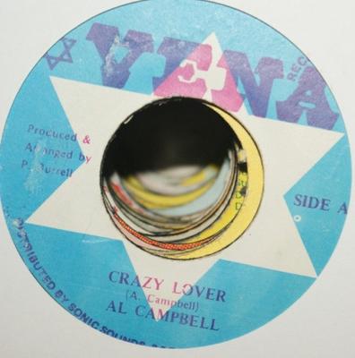 7inch Record AL CAMPBELL - Crazy Lover NONE Vena Recordings 1986 Japan Reggae, Ska & Dub Used