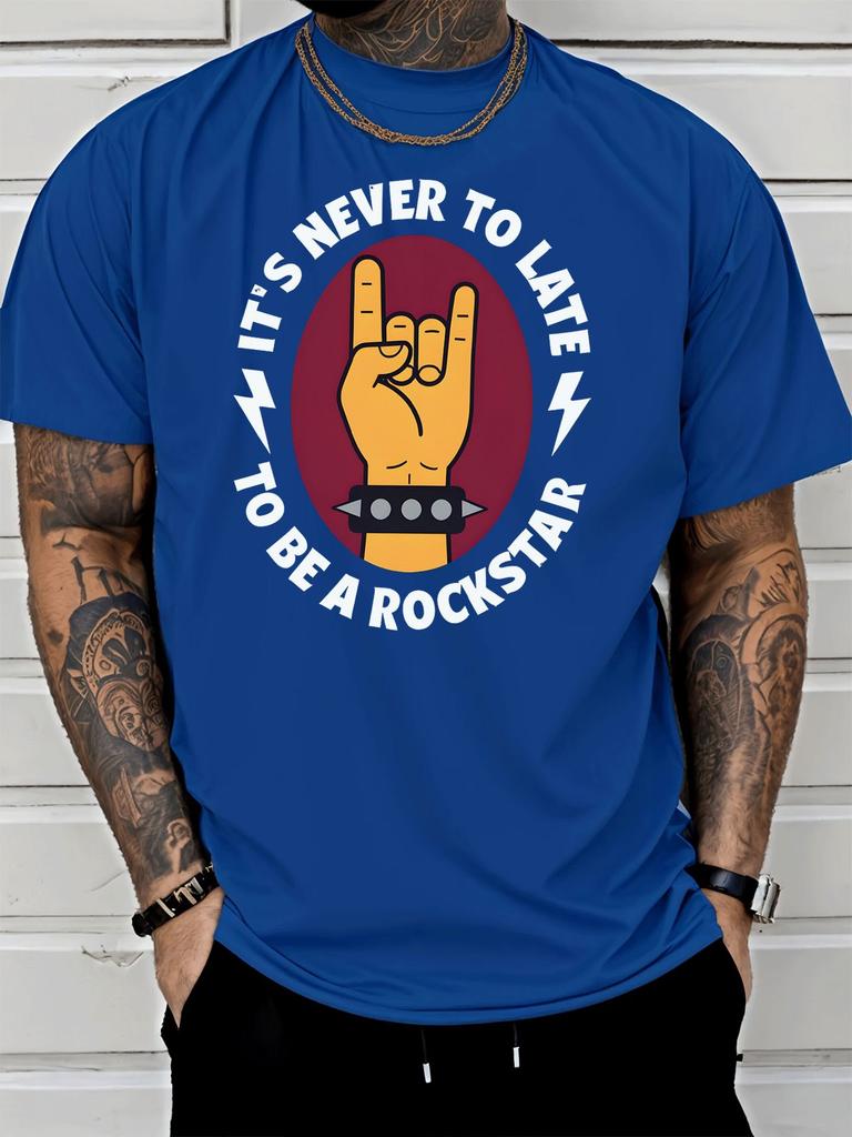 Unisex Summer Crew Neck Tee Its Never To Late To Be A Rockstar Rock Hand Print Casual Loose Streetwear Daily Tops