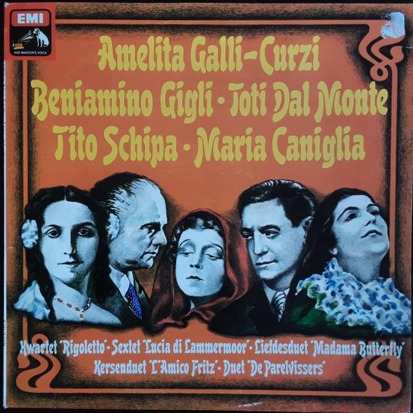 

Виниловая пластинка AMELITA GALLICURCI BENIAMINO GIG Амелита Галли-Курчи Бениамино Гиль 5C04525244 EMIBovema Holl 1976 Нидерланды Классика Б/у