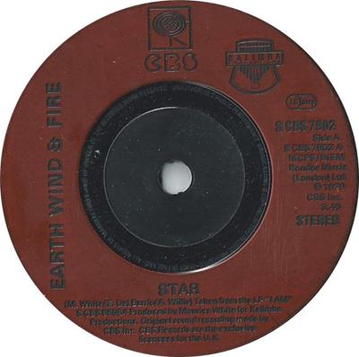 7-tums Skiva EARTH WIND  FIRE  Star SCBS7902 CBS 1979 UK SoulFunk Begagnad