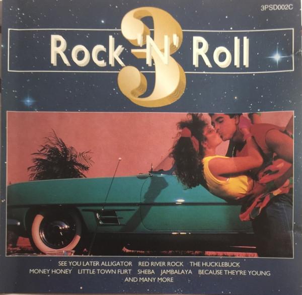 

CD VARIOUS - Rock N Roll Volume 3 3PSD002C Not On Label Europe Rock Used