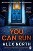 You Can Run by Alex North Paperback Book 9781405966108