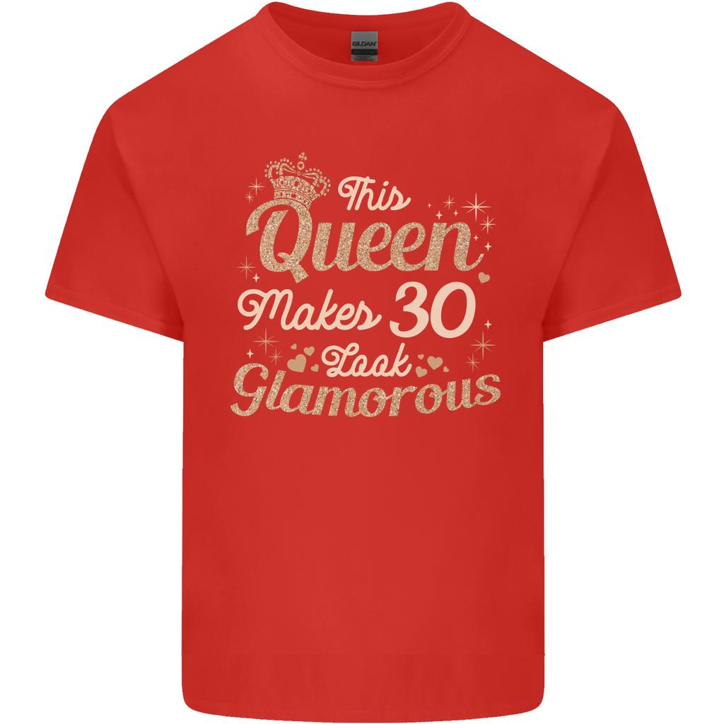 30th Birthday Queen Thirty Years Old 30 Unisexs Light Cotton TShirt