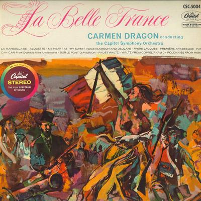 LP Record CARMEN DRAGON, CAPITOL SYMPHONY ORC - Belle France CSC5004 CAPITOL Japan Classical Used