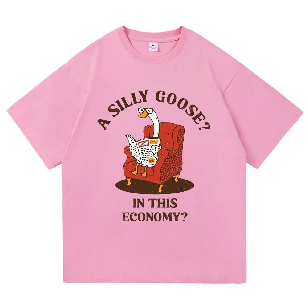 Silly Goose Funny Meme TShirt Harajuku Vintage Style Unisex Cotton Graphic Tee Daily Wear Comfortable Women And Men Tshirts