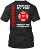 Firefighters Fueled By Fire Dept Driven Courage T Shirt Made In USA S To 5XL