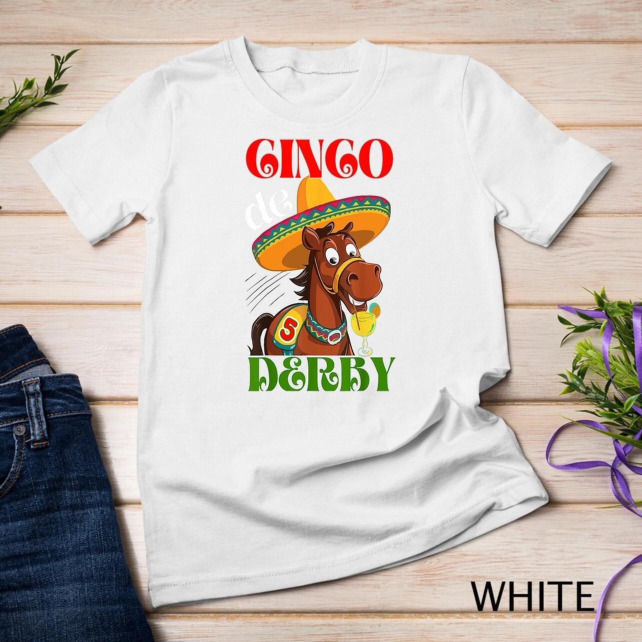 

Cinco De Derby shirt derby Party Funny Horse Racing sombrero Unisex T-shirt L
