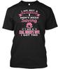 I Am A Coal Miners Wife Not Princess Dont Need T-Shirt
