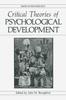 The Critical Theories of Psychological Development Book