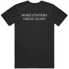 Make Centers Great Again Basketball Fan Jokic Shaq Embiid Fan T Shirt Unisex T-Shirt