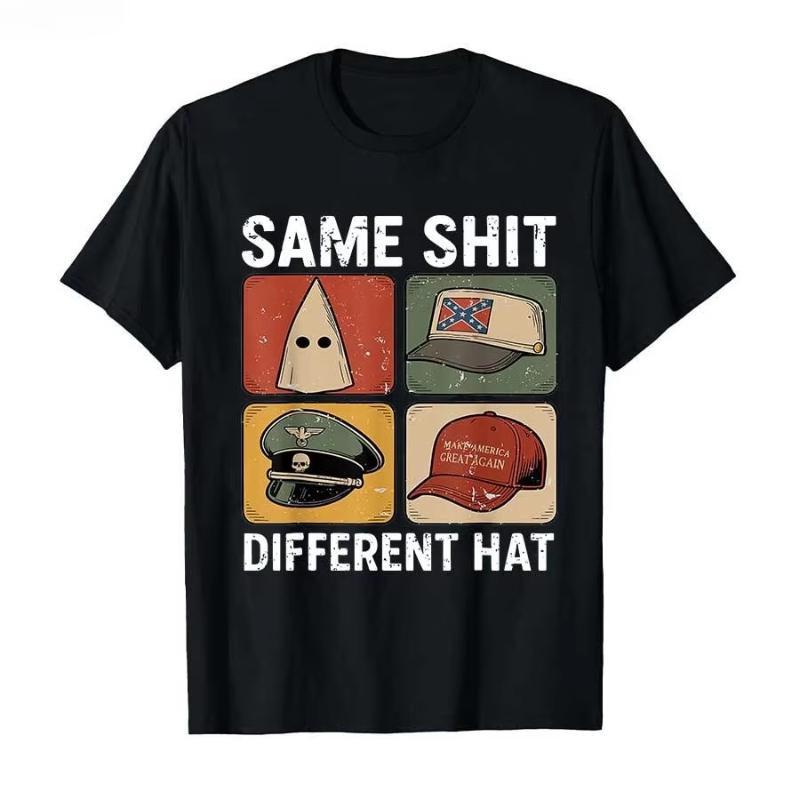 Same Shit Different Hat Funny Quote Hat Tshirt for Men Women 100Cotton T Shirts Short Sleeve Tops Popular Fashion