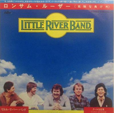 7inch Record LITTLE RIVER BAND  Lonesome Loser  Cool Change ECR20614 CAPITOL 1979 Japan Rock Used