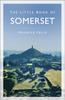 წიგნი The Little Book of Somerset
