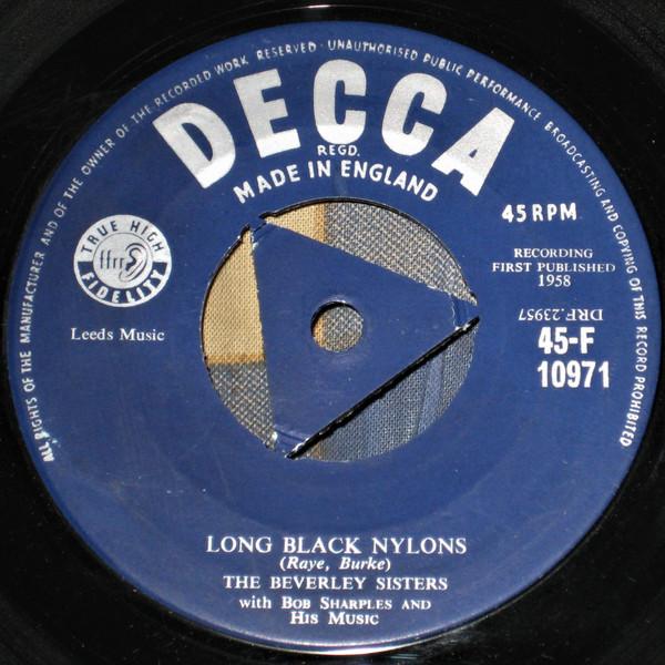 

7inch Record BEVERLEY SISTERS BOB SHARPLES HI Long Black Nylons 45F10971 DECCA 1958 UK Rock Used
