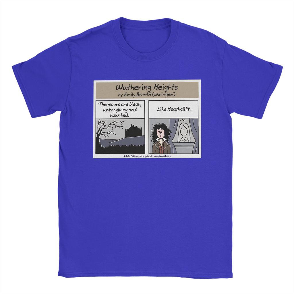 Wuthering Heights Abridged TShirts Unisex  Humorous Cotton Tees Crewneck Short Sleeve T Shirts Graphic Printed Tops