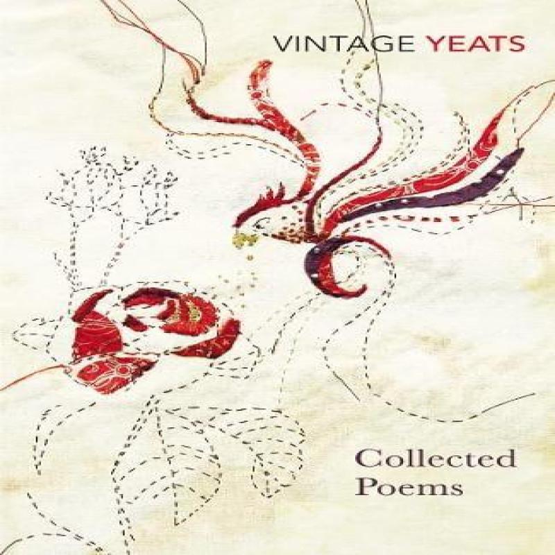 W B Yeats Collected Poems by W B Yeats Paperback Book 9780099723509