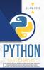 Βιβλίο Python Programming : The Easiest Python Crash To Learn the Main Applications As Web Development, Data Analysis, Data Science and Machine Learning : 1