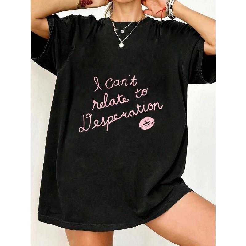 

Black Oversized T Shirt With I Cant Relate To Desperation Text And Lip Print For Casual Wear S