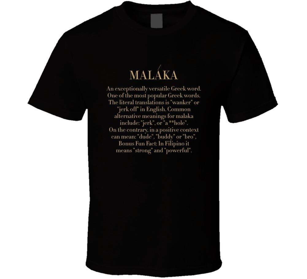 

Malaka Greek Word Definition T Shirt Mens Womens Tees Top 4XL