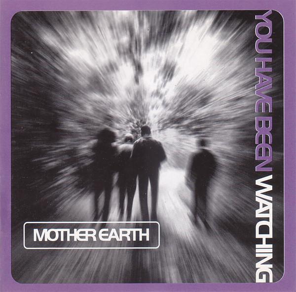 CD MOTHER EARTH - You Have Been Watching FOCUSCD11 Focus 1995 UK Dance & Electronica Used