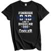 Finnish Dad Like A Regular Dad Only Cooler Shirt Funny Finland Father's Day Gift