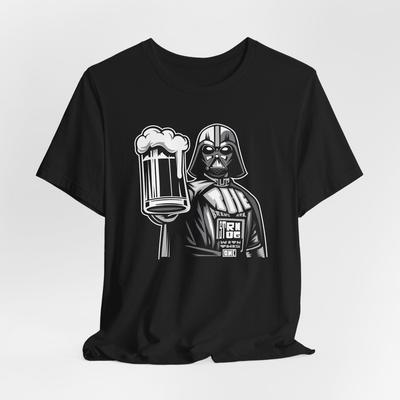 Darth Vader Beer Shirt, Star Wars Craft Beer Tee, Funny Sci-Fi Drinking Shirt