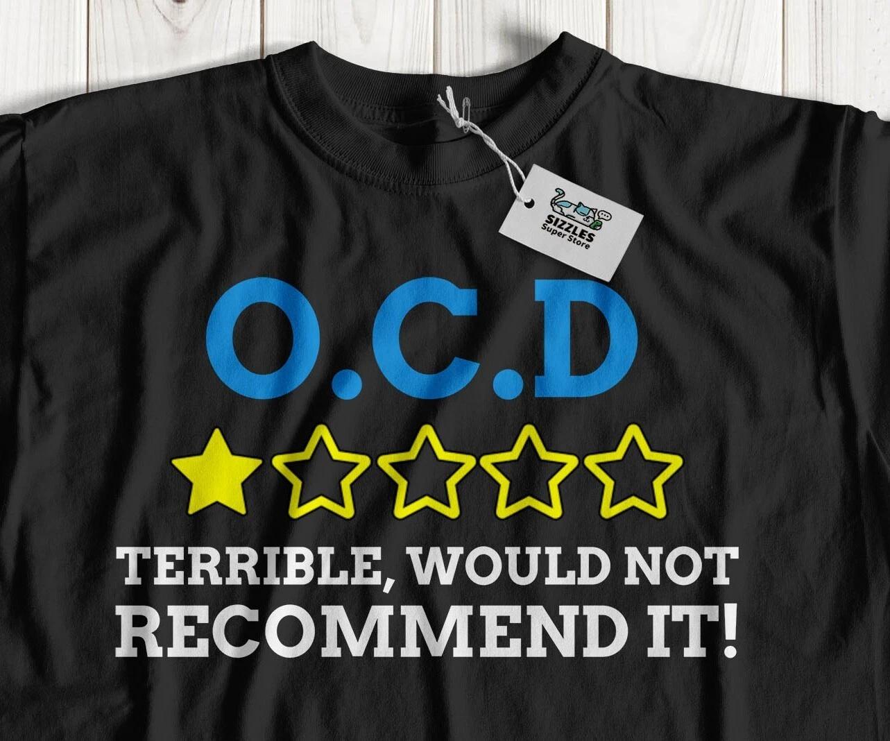 Unisex Funny OCD T-Shirt Obsessive Compulsive Disorder Awareness Gifts S
