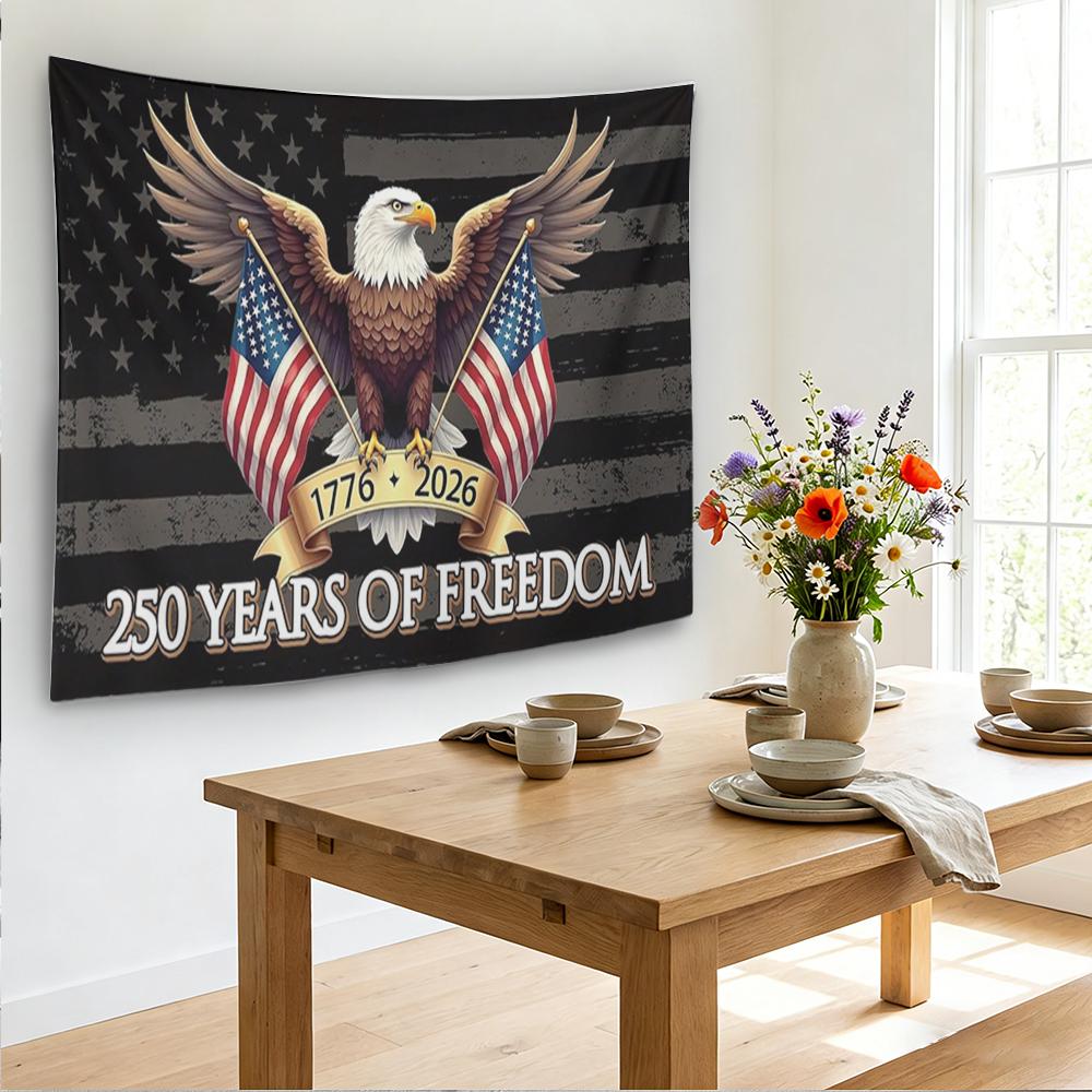 250th Anniversary Freedom Memorial American Flag 17762026 USA Bicentennial Patriotic Eagle Banner Flat Print Patriotic Wall